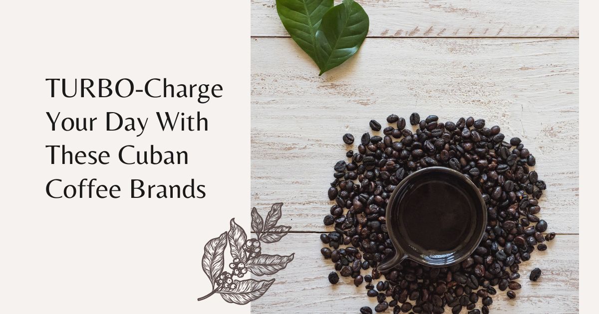 cuban coffee brands