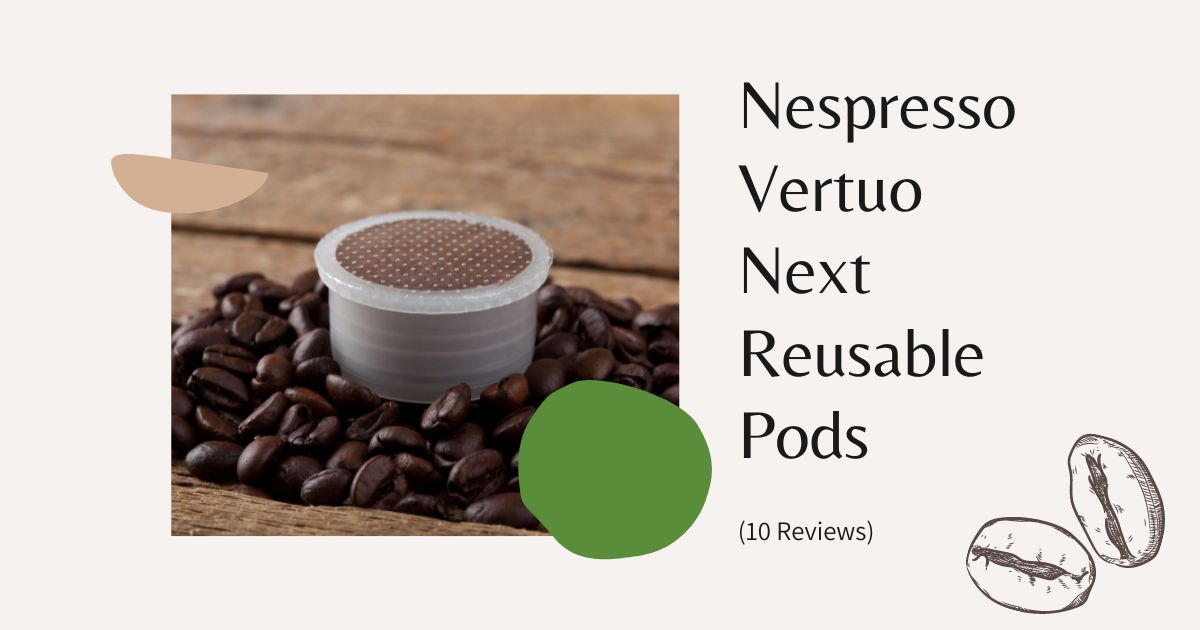 nespresso vertuo next reusable pods