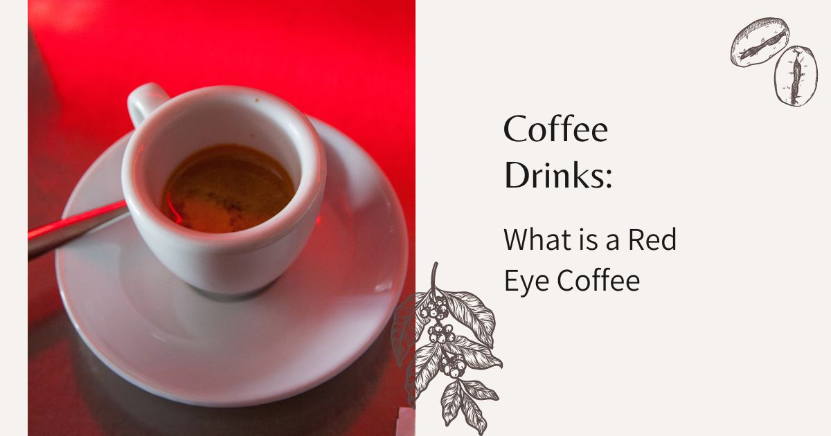 what is a red eye coffee