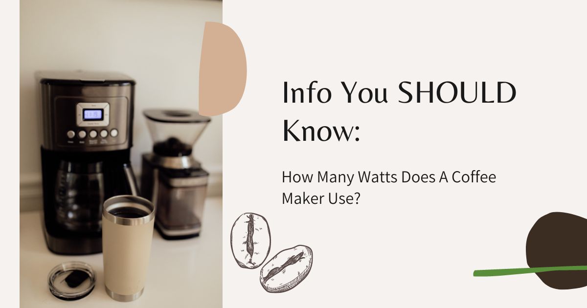 how many watts does a coffee maker use