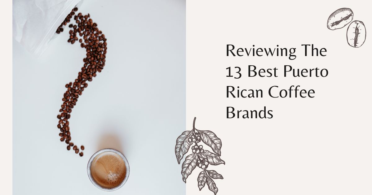 puerto rican coffee brands
