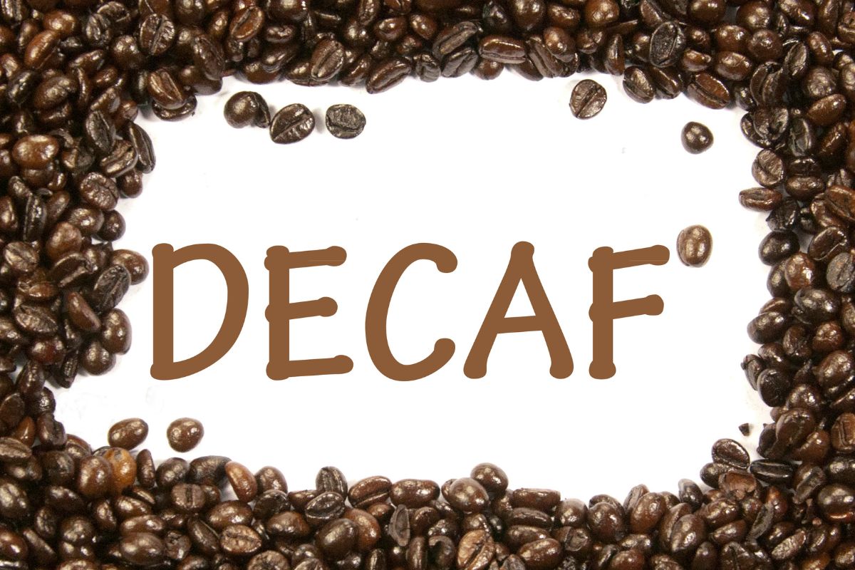 Decaf coffee sign