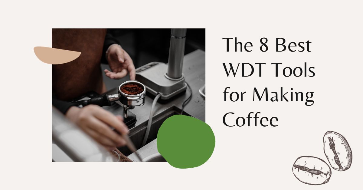 WDT Tools for Making Coffee
